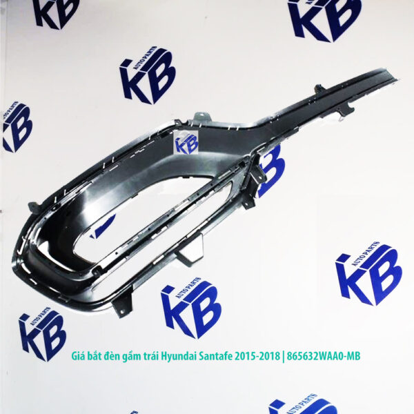 Giá bắt đèn gầm trái Hyundai Santafe 2015-2018 | 865632WAA0-MB