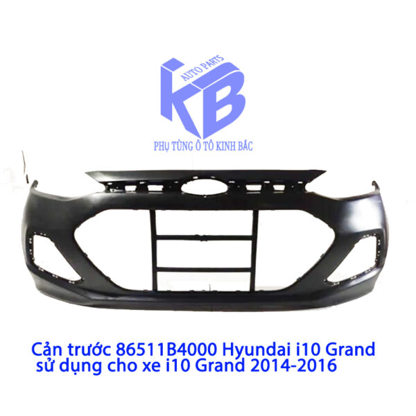 Cản trước 86511B4000 Hyundai i10 Grand sử dụng cho xe i10 Grand 2014-2016